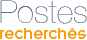 Postes recherchés
